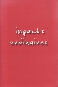 Livrenpoche : Impacts ordinaires - Collectif - Livre