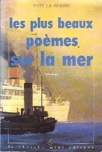Les plus beaux poèmes sur la mer - Yves La Prairie -  Cherche Midi GF - Livre