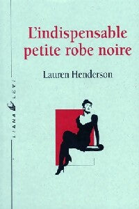 Livrenpoche : L'indispensable petite robe noire - Lauren Henderson - Livre