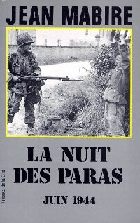 La nuit des paras (Juin 1944) - Jean Mabire - Livre