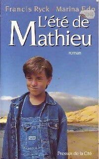 Livrenpoche : L'été de Mathieu - Francis Ryck, Marina Edo - Livre