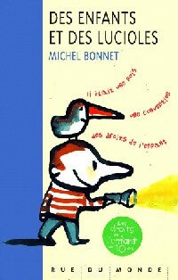 Livrenpoche : Des enfants et les lucioles - Michel Bonnet - Livre