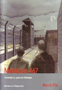 Livrenpoche : Matricule 467 - René Plé - Livre
