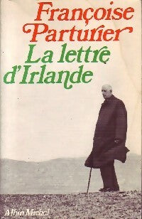 Livrenpoche : La lettre d'Irlande - Françoise Parturier - Livre
