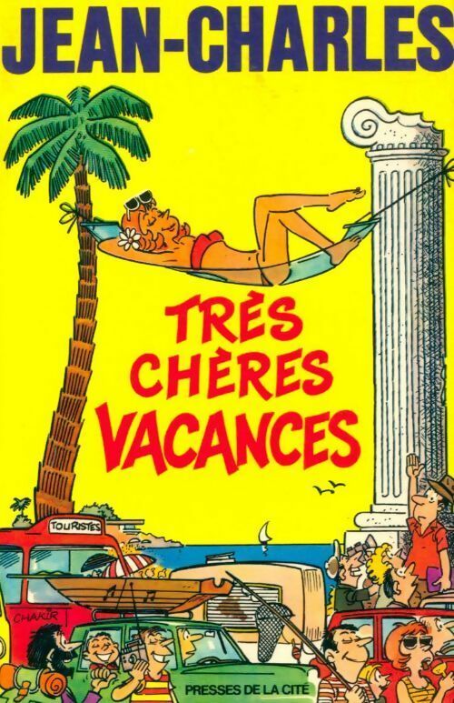 Livrenpoche : Très chères vacances - Jean-Charles - Livre