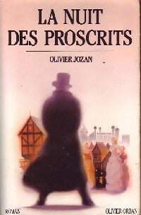 La nuit des proscrits - Olivier Jozan -  Orban GF - Livre