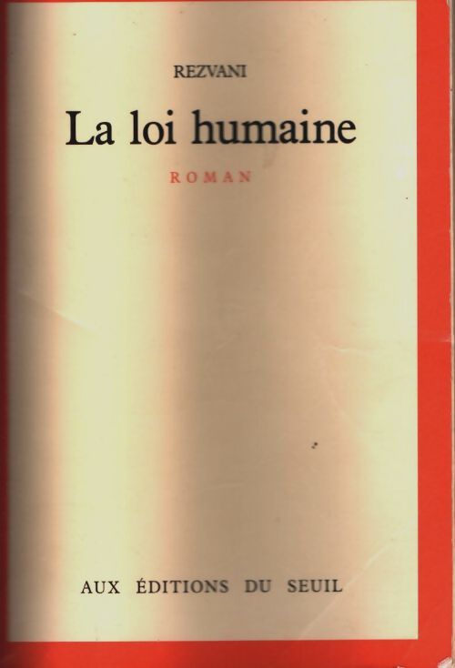 Livrenpoche : La loi humaine - Serge Rezvani - Livre