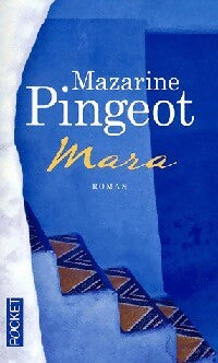 Livrenpoche : Mara - Mazarine Pingeot - Livre