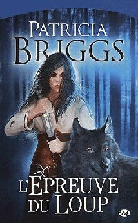 Livrenpoche : Sianim : L'épreuve du loup - Patricia Briggs - Livre
