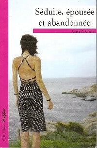 Livrenpoche : Séduite, épousée et abandonnée - Clara Andriani - Livre