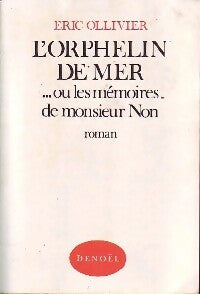 Livrenpoche : L'orphelin de mer - Eric Ollivier - Livre