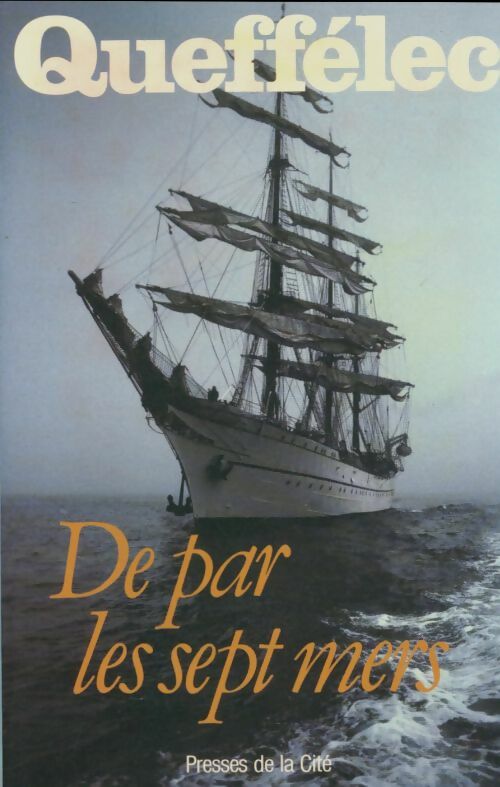 Livrenpoche : De par les sept mers - Henri Quéffelec - Livre