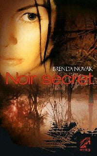 Livrenpoche : Noir secret - Brenda Novak - Livre