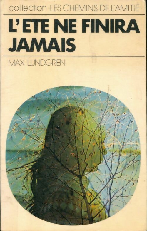 Livrenpoche : L'été ne finira jamais - Max Lundgren - Livre
