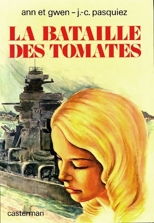 Livrenpoche : La bataille des tomates - Gwen, J.-C. Pasquiez - Livre