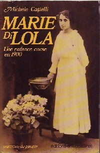 Livrenpoche : Marie di Lola - Michèle Castelli - Livre
