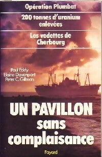 Livrenpoche : Un pavillon sans complaisance - Paul Eddy, Elaine Davenport, Peter C. Gillman - Livre