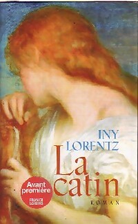 Livrenpoche : La catin Tome I - Iny Lorentz - Livre