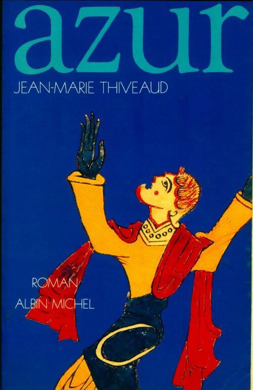 Livrenpoche : Azur - Jean-Marie Thiveaud - Livre