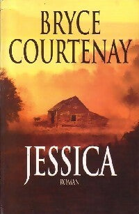 Livrenpoche : Jessica - Bryce Courtenay - Livre