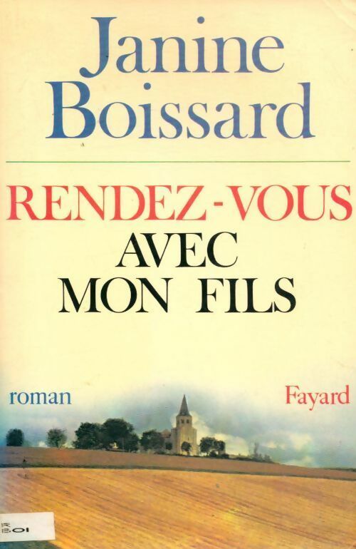 Livrenpoche : Rendez-vous avec mon fils - Janine Boissard - Livre