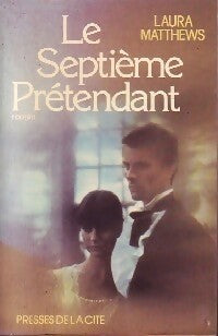 Livrenpoche : Le septième prétendant - Laura Matthews - Livre