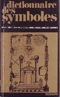 Livrenpoche : Dictionnaire des symboles Tome II : Che à G - Alain Gheerbrant, Jean Chevalier - Livre