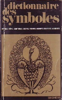 Livrenpoche : Dictionnaire des symboles Tome III : H à Pie - Alain Gheerbrant, Jean Chevalier - Livre