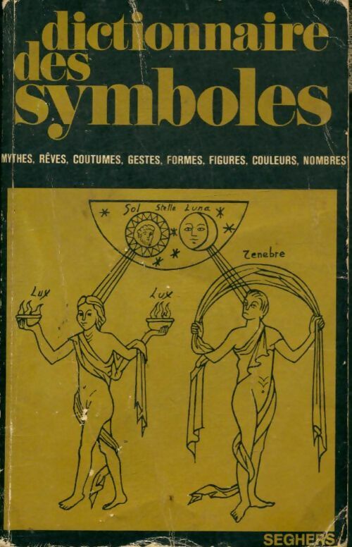 Livrenpoche : Dictionnaire des symboles Tome IV : Pie à Z - Jean Chevalier - Livre