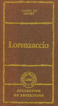 Lorenzaccio - Alfred De Musset - Livre