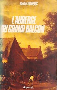 Livrenpoche : L'auberge du Grand Balcon - Denise François - Livre