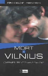 Livrenpoche : Mort à Vilnius - Frédéric Vézard, Stéphane Bouchet - Livre