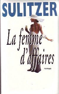 Livrenpoche : La femme d'affaires - Paul-Loup Sulitzer - Livre