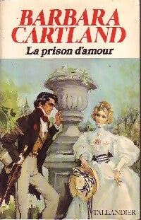 Livrenpoche : La prison d'amour - Barbara Cartland - Livre