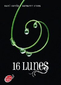 Livrenpoche : 16 Lunes Tome I - Kami Garcia, Garcia Kami, Stohl Margaret - Livre
