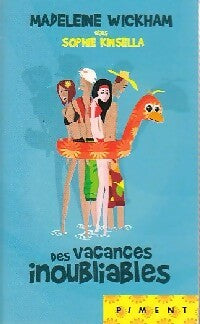 Livrenpoche : Des vacances inoubliables - Madeleine Wickham - Livre
