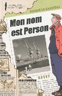 Livrenpoche : Mon nom est Person - Arnaud Le Gouëfflec - Livre