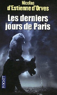 Livrenpoche : Les derniers jours de Paris - Nicolas D'Estienne d'Orves - Livre