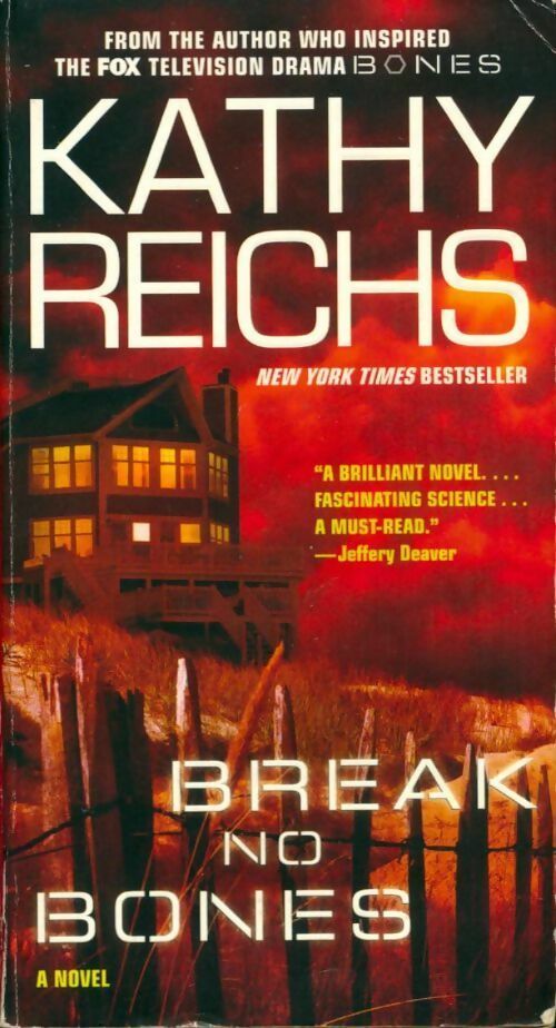 Livrenpoche : Break no bones - Kathy Reichs - Livre