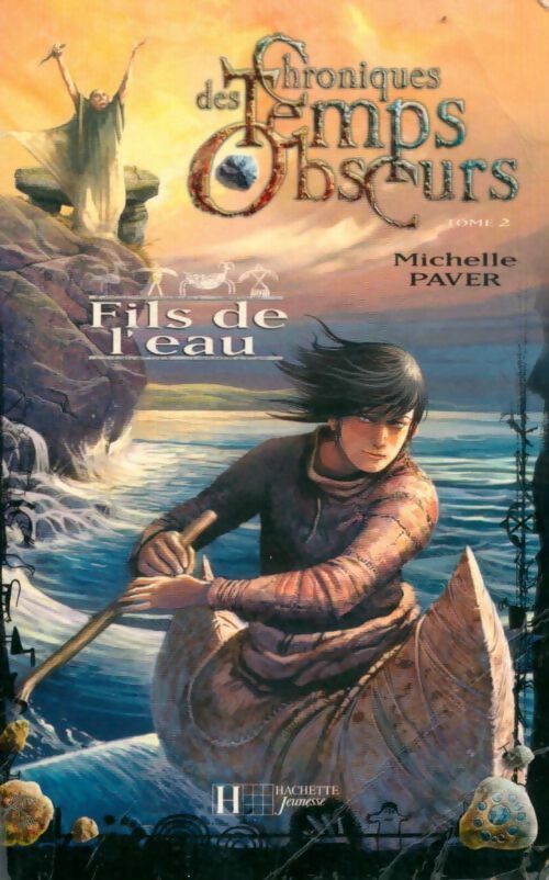 Livrenpoche : Chroniques des temps obscurs Tome II : Fils de l'eau - Michelle Paver - Livre