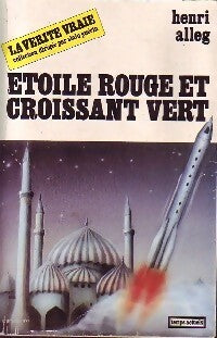 Livrenpoche : Etoile rouge et croissant vert - Henri Alleg - Livre