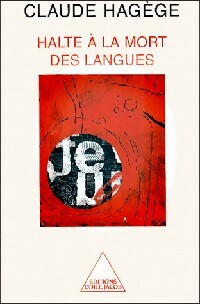 Livrenpoche : Halte à la mort des langues - Claude Hagège - Livre