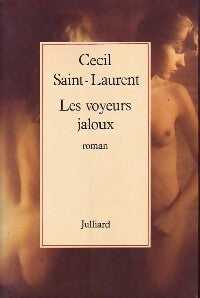 Livrenpoche : Les voyeurs jaloux - Cécil Saint-Laurent - Livre