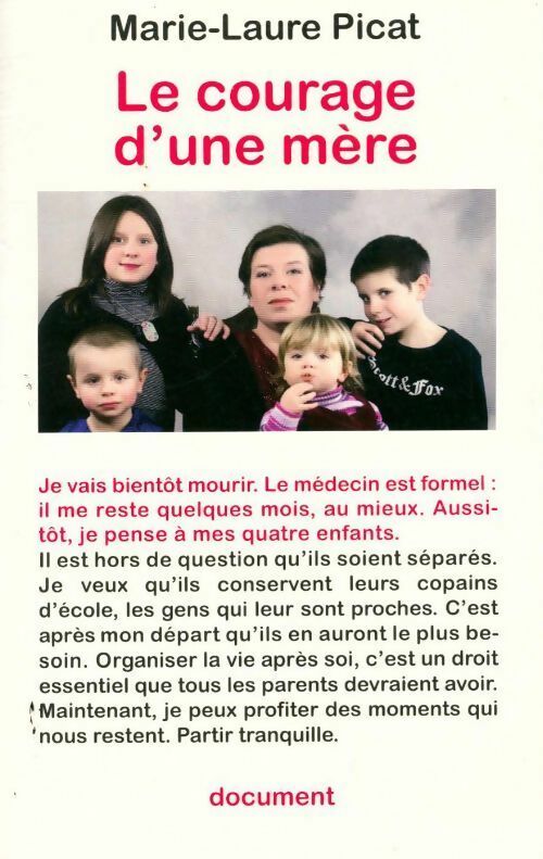 Le courage d'une mère - Marie-Laure Picat -  France Loisirs GF - Livre