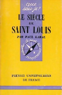 Livrenpoche : Le siècle de Saint Louis - Paul Labal - Livre