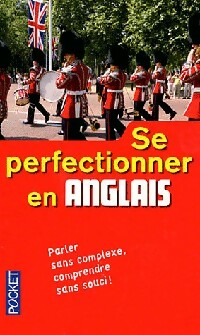 Livrenpoche : Se perfectionner en anglais - Jean-Pierre Berman, Michel Marcheteau - Livre