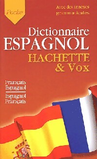 Dictionnaire espagnol-français, français-espagnol - Sa&uacute;l Yurkievich -  Dictionnaire poche - Livre