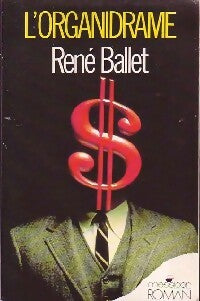 Livrenpoche : L'organdrame - René Ballet - Livre