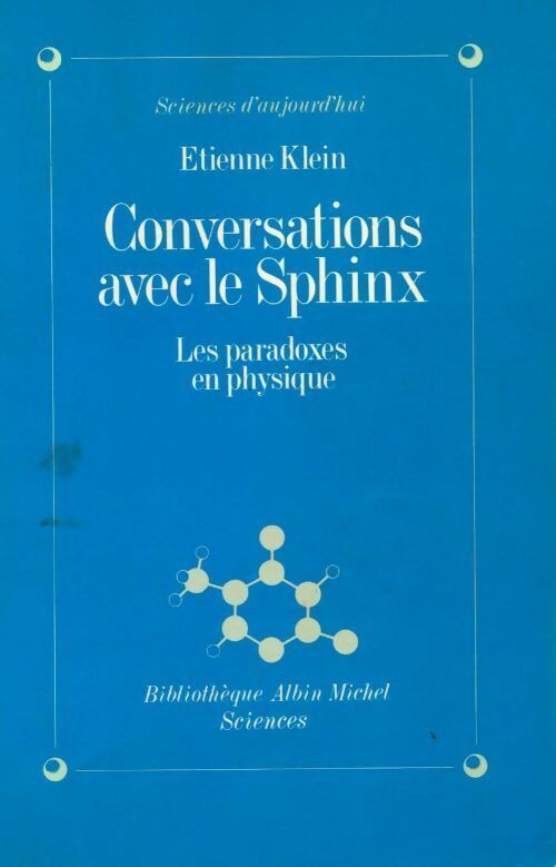 Livrenpoche : Conversations avec le sphinx - Etienne Klein - Livre