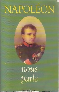 Livrenpoche : Napoléon nous parle - Napoléon - Livre